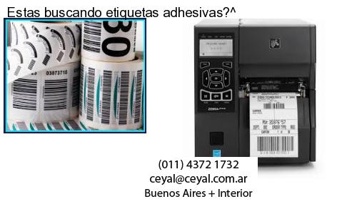 Estas buscando etiquetas adhesivas?^